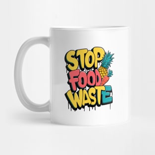 Stop Food Waste Colorful Lettering Mug